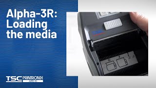 TSC Alpha-3R: Loading the media TSC Alpha-3R: Loading the media
