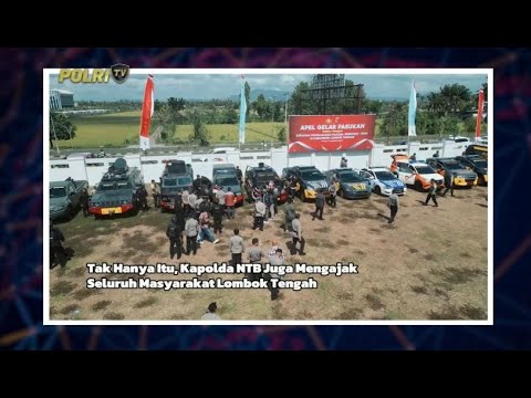 KAPOLDA NTB PIMPIN APEL GELAR PASUKAN PAM PILKADA 2024