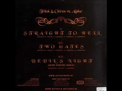 Trilok & Chiren vs. Alpha Twins - Straight To Hell