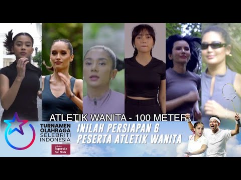 Semangat! Inilah Persiapan 6 Wanita Cantik Untuk Turnamen Olahraga Selebriti Indonesia | Turnamen Ol