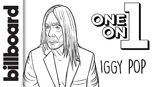 Iggy Pop: "I Don't Want to Do Work In the Album Form for the Rest of My Life" | Billboard One on 1
