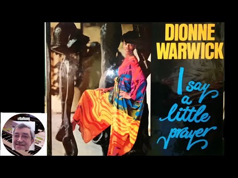 I Say A Little Prayer For You