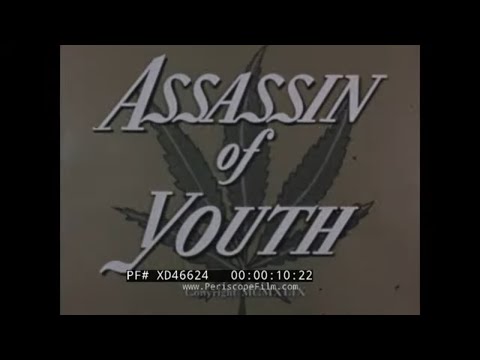 ”ASSASSIN OF YOUTH” 1950s NARCOTICS EDUCATIONAL FOUNDATION  ANTI-DRUG USE & ABUSE FILM   XD46624
