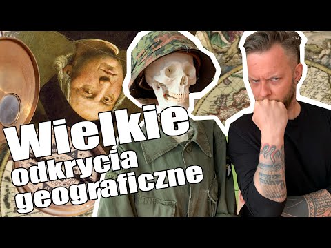 Wielkie Odkrycia Geograficzne [Co za historia odc.16]