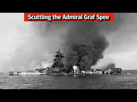 Scuttling the Admiral Graf Spee: Twilight of a Steel god