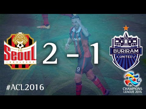 FC SEOUL vs BURIRAM UNITED: AFC Champions League 2016 (Group Stage)