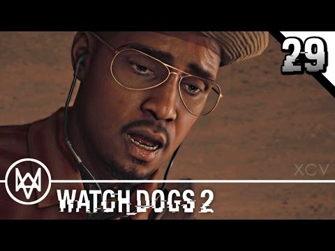 WATCH DOGS 2 Gameplay Walkthrough Part 29 · Operation: Eye for an Eye Part 1 | PS4 Pro