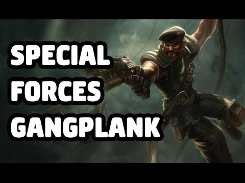 SPECIAL FORCES GANGPLANK SKIN SPOTLIGHT - LEAGUE OF LEGENDS