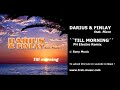 Darius & Finlay feat. Nicco - Till Morning (PH ...