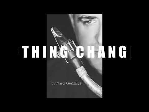 Promo Nothing Changes. Narci González Quintet