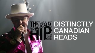 The Tragically Hip Canadian Reads List