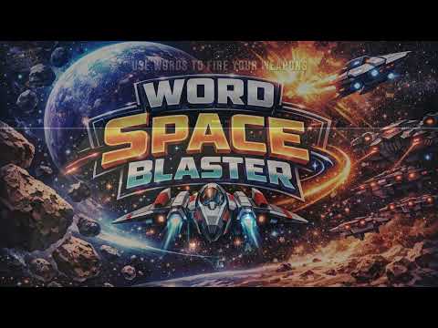 Word Space Blaster - Word Game