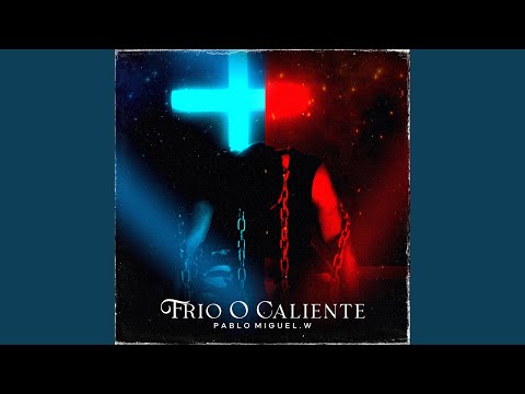 Frio O Caliente