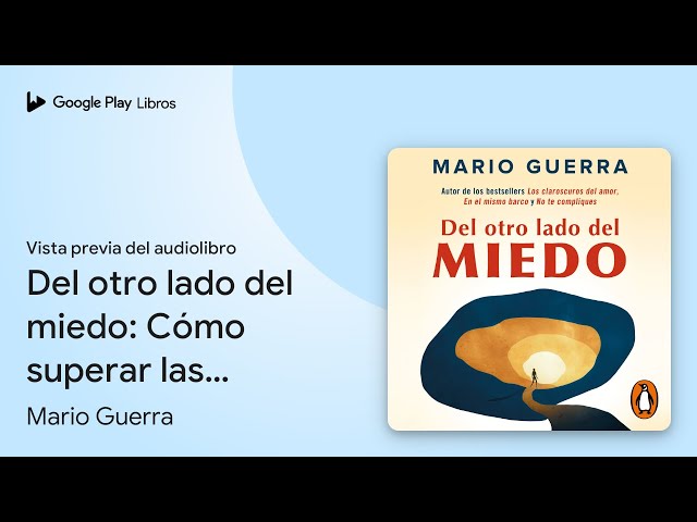 Vídeo relacionado con Del otro lado del miedo: Cómo superar las adversidades para relacionarnos mejor