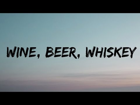 Little Big Town - Wine, Beer, Whiskey (Lyrics)