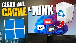 How to Clear All CACHE & JUNK from Windows 11/10