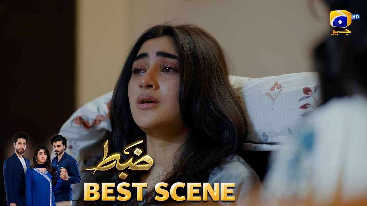 Zabt Episode 11 | 𝐁𝐞𝐬𝐭 𝐒𝐜𝐞𝐧𝐞 𝟎𝟑 | Sachal Afzal - Zoha Tauqeer - Daniyal Khan | HAR PAL GEO