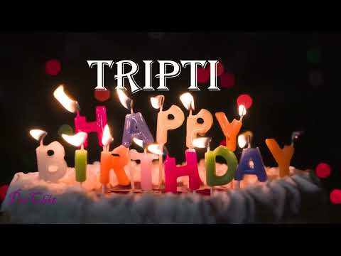 Tripti Birthday Song | Birthday Song Tripti | Happy Birthday Tripti | @birthdaysongwithnames