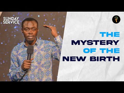 The Mystery Of The New Birth | Phaneroo Sunday Service 142 | Apostle Grace Lubega