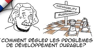 Comment Einstein règlerait-il nos problèmes de développement durable? (planification à rebours)