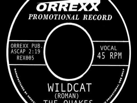 The Quakes Wildcat (lyrics)