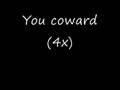 No Pity For A Coward With Lyrics
