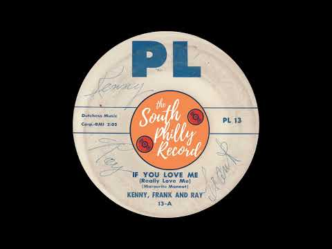 Kenny, Frank & Ray - If You Love Me (Really Love Me) (PL 1959)