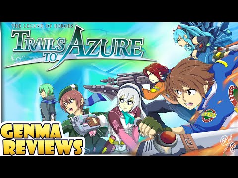 The Birth of a New Masterpiece  | Trails to Azure Retrospective