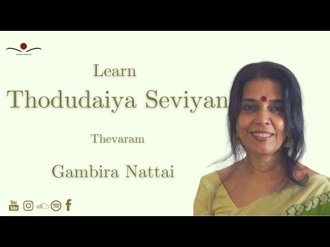 Learn Thodudaya Seviyan With Me | Thirugnanasambandar | Thevaram | Gambira Nattai