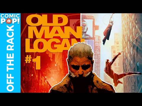 OLD MAN LOGAN #1 and More | Off the Rack