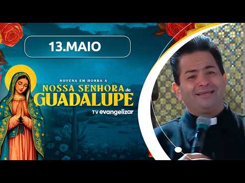 1º dia da Novena em honra a Nossa Senhora de Guadalupe com Pe. Cleberson Evangelista