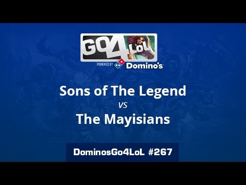 Sons of The Legend vs. The Mayisians - Cuartos - Domino's Go4LoL #267