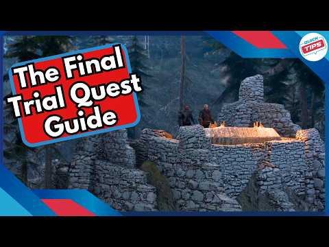 The Final Trial Quest Guide + Best Dialog Choices in Witcher 3