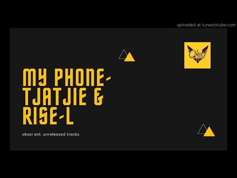 My phone - Tjatjie x Rise-L