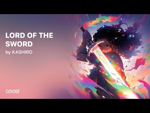 KASHIRO - LORD OF THE SWORD (Official Audio)