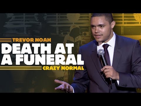 "Death At A Funeral" - Trevor Noah - (Crazy Normal) LONGER RE-RELEASE Video