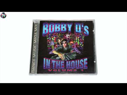 Bobby D's In The House Volme 1 - Bobby D (Hard House Mix)