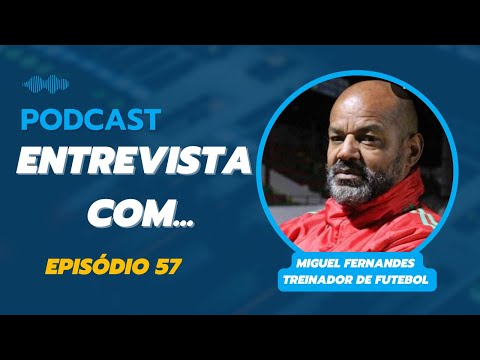 Entrevista Com... Miguel Fernandes