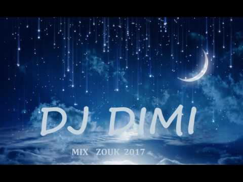 Zouk Mix 2017 - DJ DIMI