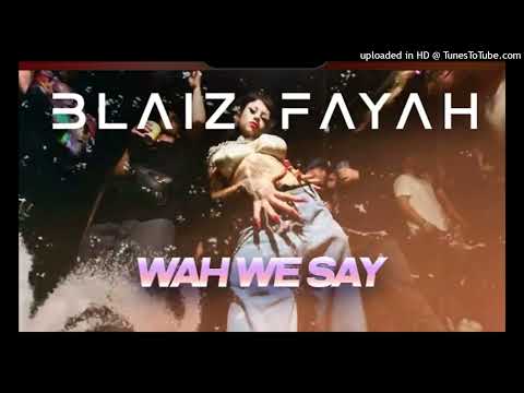 Blaiz Fayah X Mafio House Wah We Say (Pow Pow) .mp3