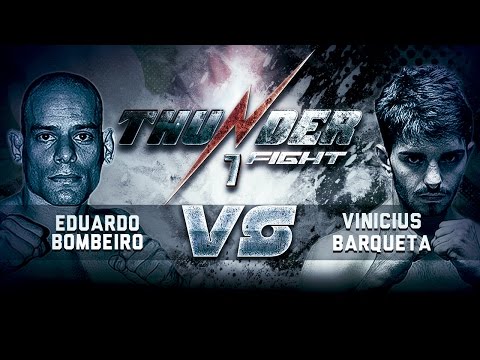 Thunder Fight 7 - Vinicius Barqueta vs Eduardo Bombeiro