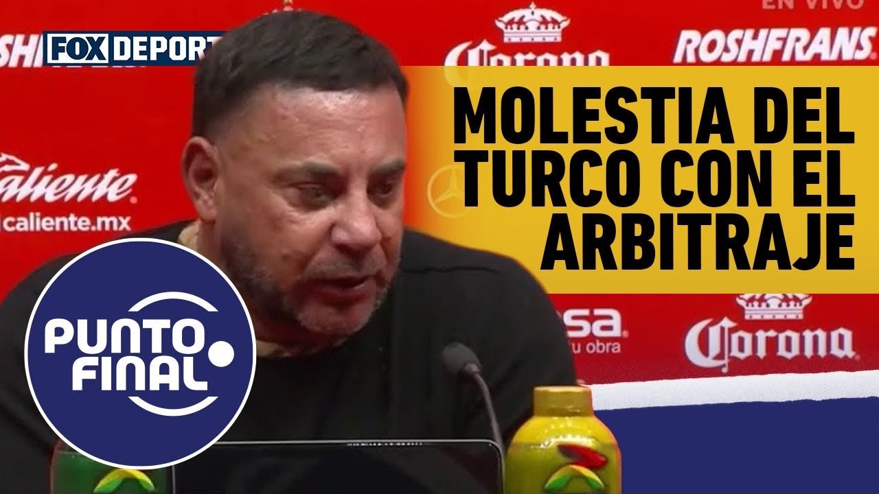 😳🔥 TOLUCA vs RAYADOS, total molestia de ANTONIO 'TURCO' MOHAMED con el arbitraje | Punto Final