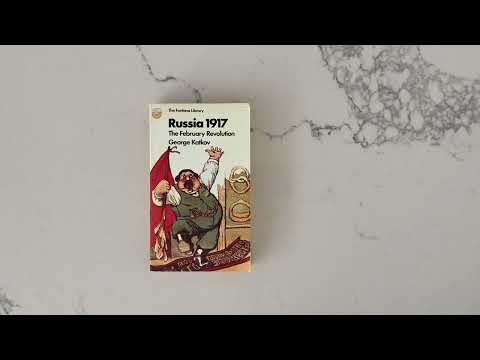 Russia 1917, by George Katkov