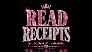 Download lagu TRISZA - [Read Receipts] ft. ItzMicahBby *LYRICS IN DESCRIPTION* mp3