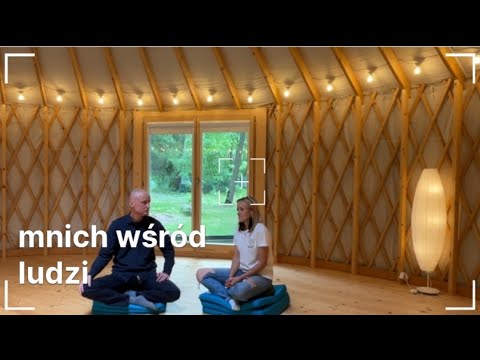 Piotr Jagodziński - mnich wśród ludzi (buddyzm, medytacja i  życie buddyjskie)