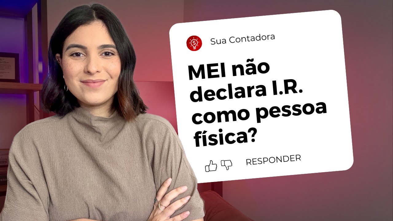 EXPLICADO: Como Funciona o Imposto de Renda do MEI?
