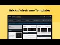 Bricks - Wireframe templates