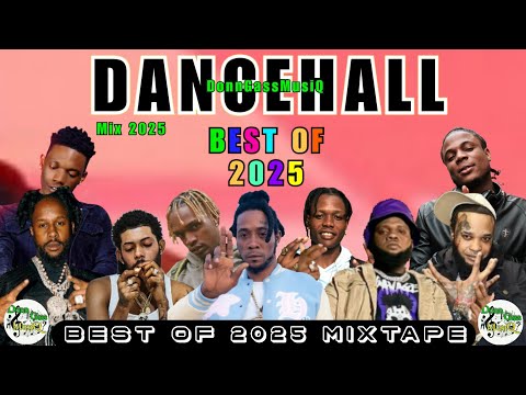 Best Of 2025 Dancehall Mix: FAADA - Jamal, Chronic Law, Valiant, Skippa, Masicka, Popcaan