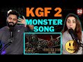 The Monster Song - KGF Chapter 2 | Adithi Sagar || Delhi Couple Reactions