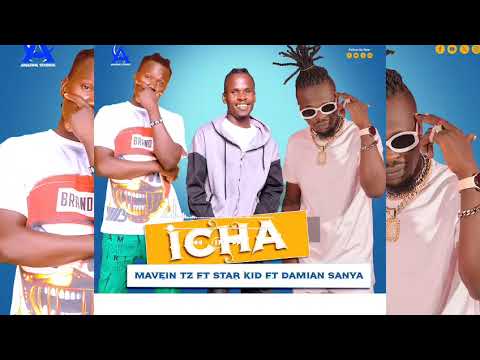 ICHA By Mavain Tizzy ft Starkid Boy X Damian Sanya_Official Audio (Mp4)